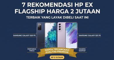 7 Rekomendasi HP Ex Flagship Harga 2 Jutaan Terbaik yang Layak Dibeli Saat Ini