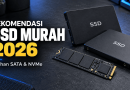 Rekomendasi SSD Murah 2026: Merek yang Paling Dipercaya Pengguna Indonesia (+ Kenapa Harganya Naik)